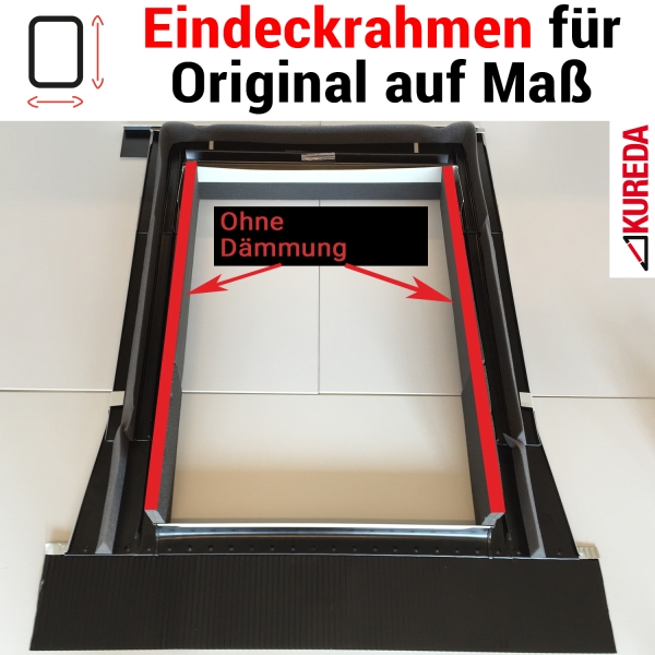Eindeckrahmen für 1zuMaß Dachfenster (E-R)